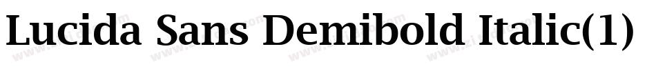 Lucida Sans Demibold Italic(1)字体转换